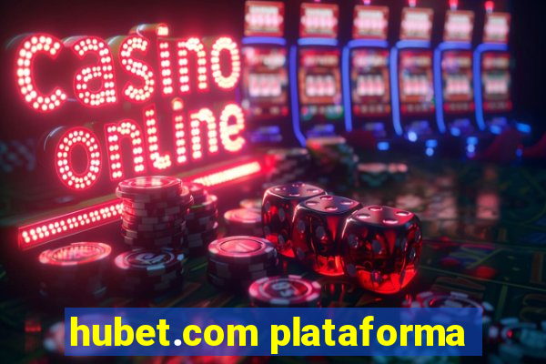 hubet.com plataforma